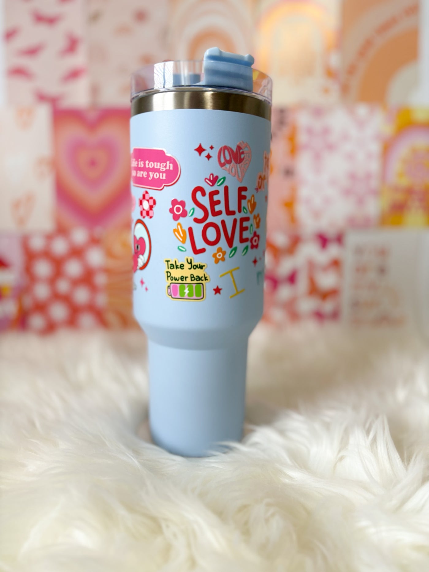 Self love 40 oz tumbler.